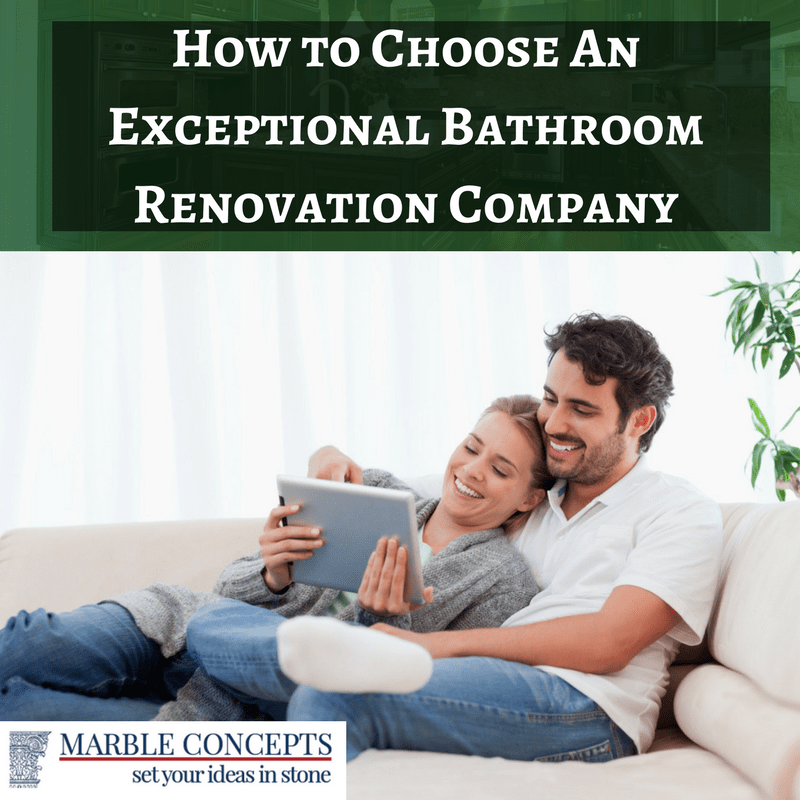 How to Choose An Exceptional Bathroom Renovation Company-1