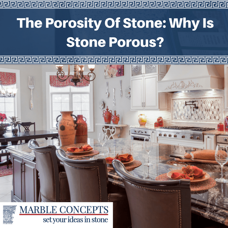 The Porosity Of Stone_ Why Is Stone Porous_