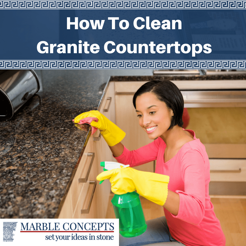 How To Clean Granite Countertops