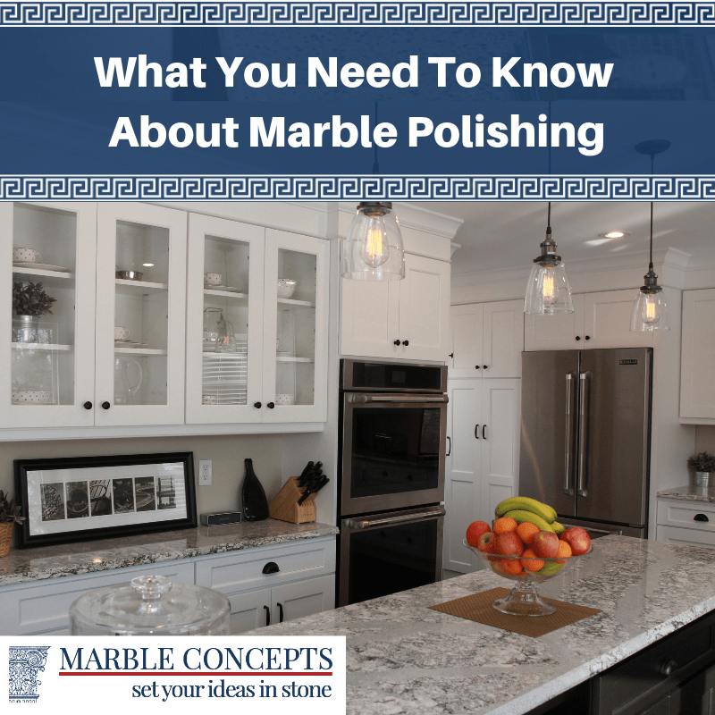 What You Need To Know About Marble Polishing