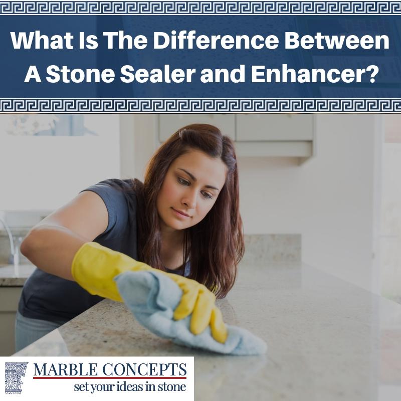 What Is The Difference Between A Stone Sealer and Enhancer?