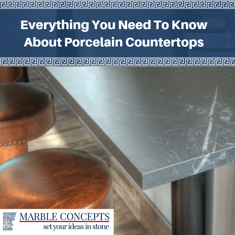 Everything You Need To Know About Porcelain Countertops