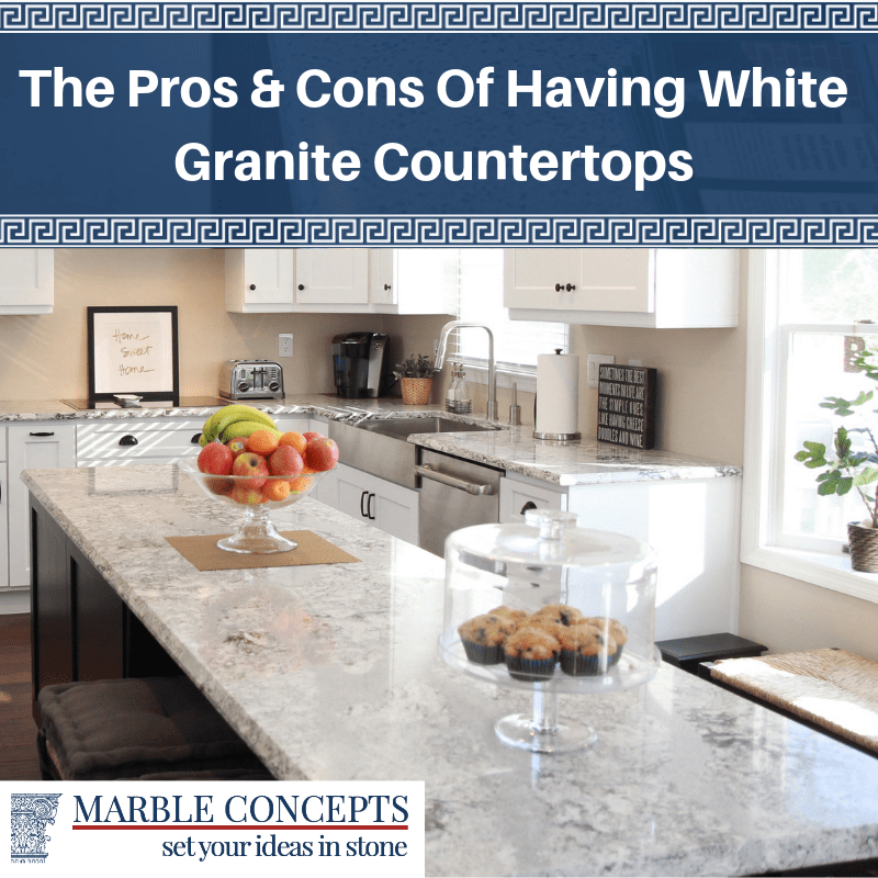The Pros & Cons Of Having White Granite Countertops