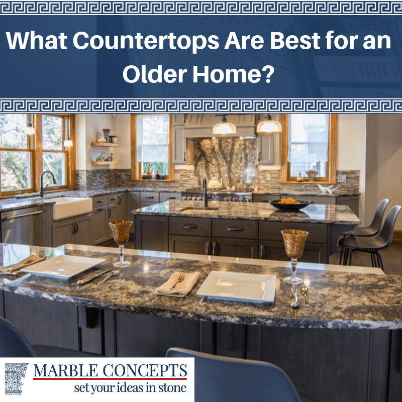 What Countertops Are Best for an Older Home?