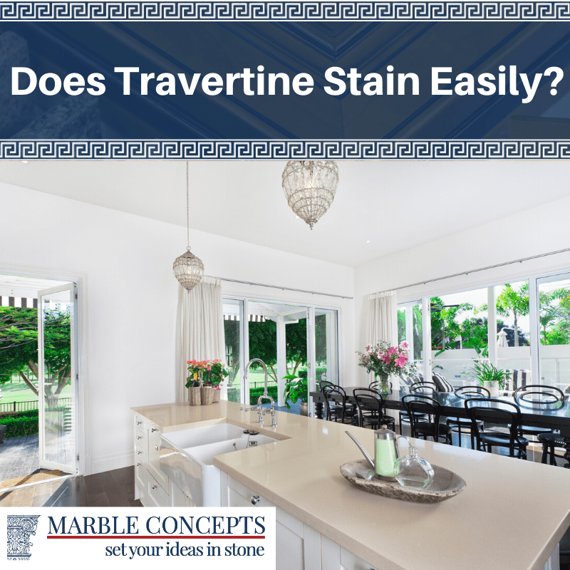 Does Travertine Stain Easily?