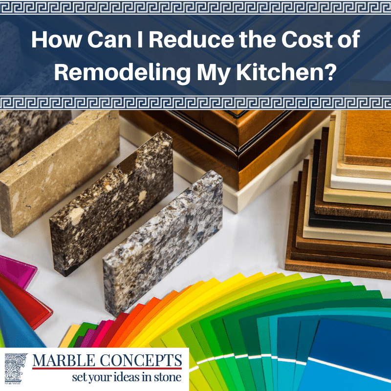 How Can I Reduce the Cost of Remodeling My Kitchen?