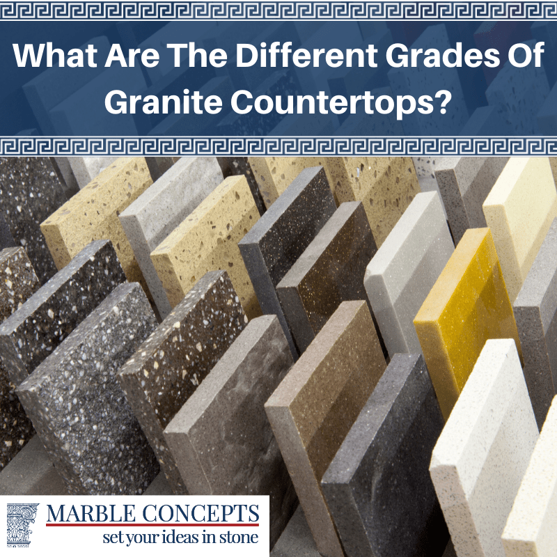What Are The Different Grades Of Granite Countertops?