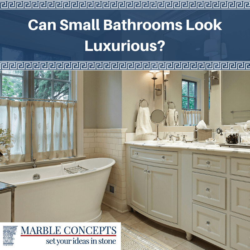 Can Small Bathrooms Look Luxurious?