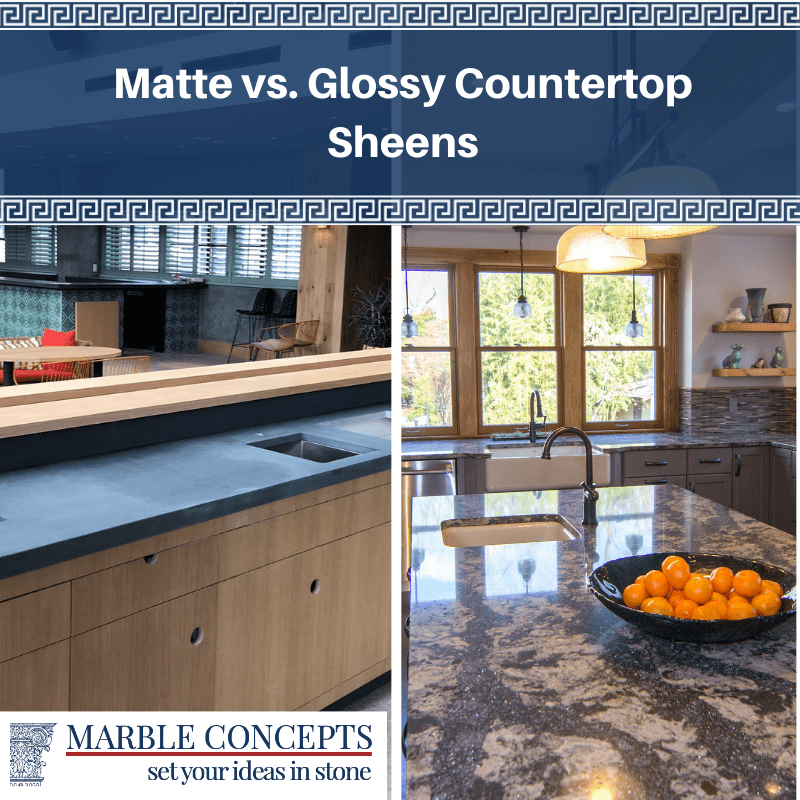 Matte vs. Glossy Countertop Sheens