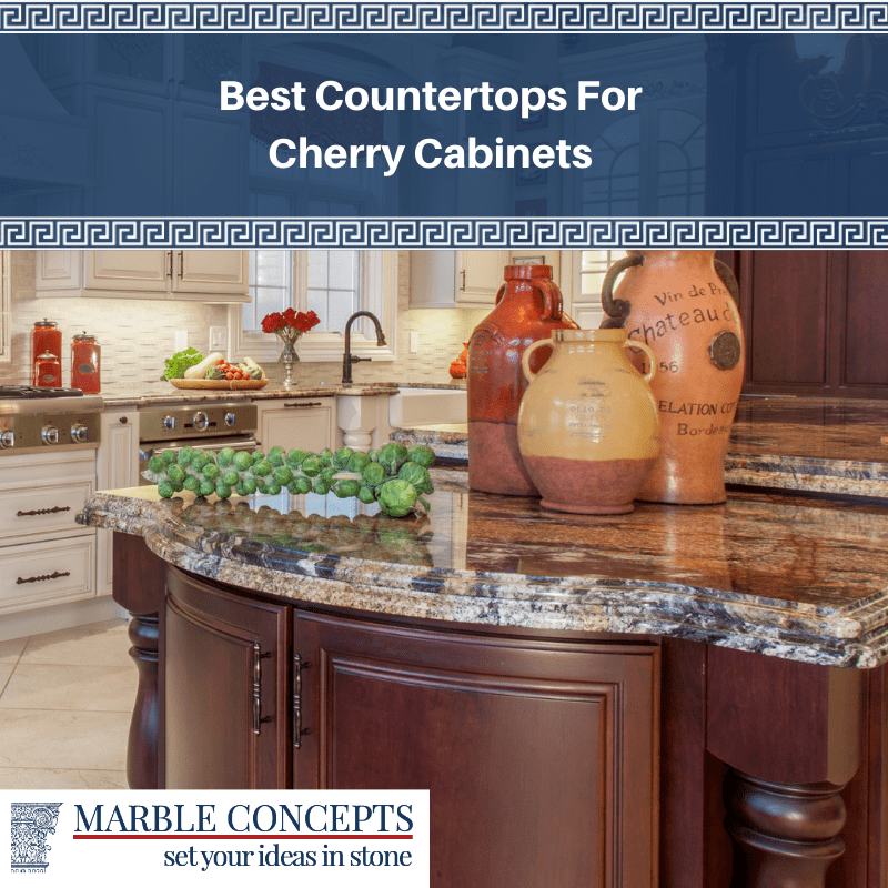 Best Countertops For Cherry Cabinets