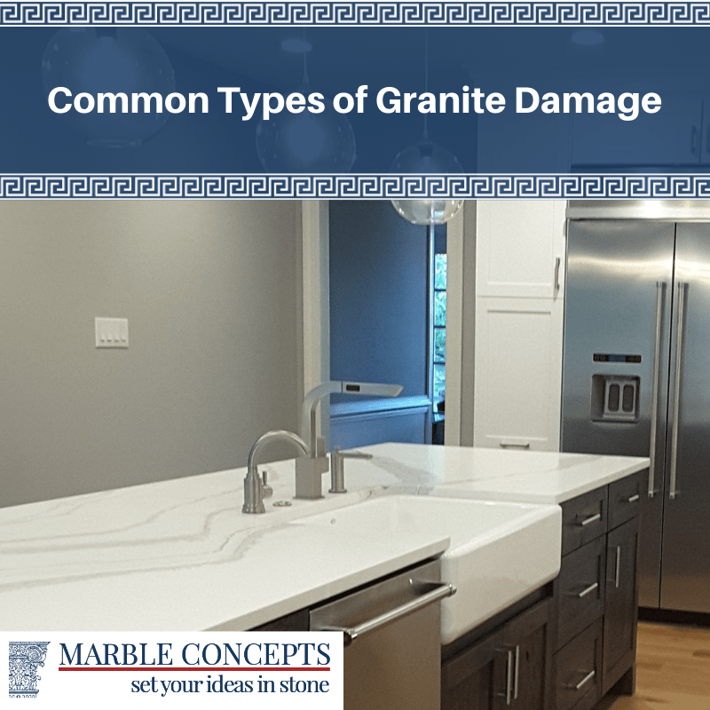 Common Types of Granite Damage