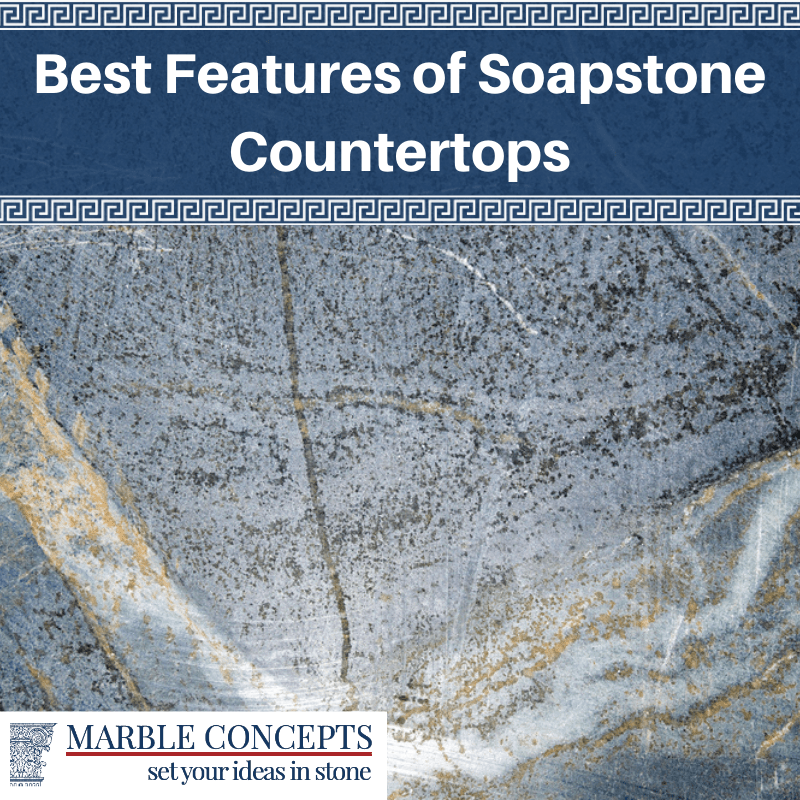 Best Features of Soapstone Countertops