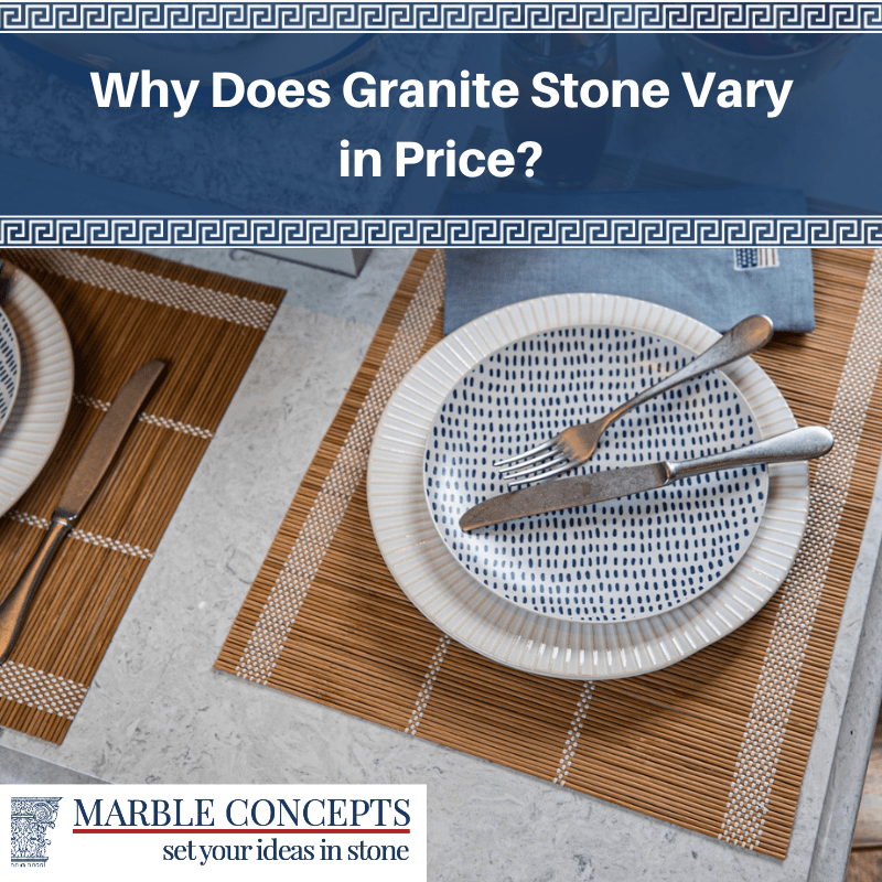Why Does Granite Stone Vary in Price?